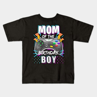 Mom of the Birthday   Video  Birthday Kids T-Shirt